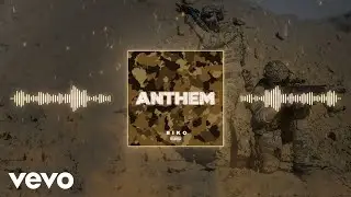 RIKO - Anthem (Official Audio)