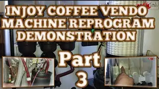Injoy coffee vendo machine reprogram and demonstration