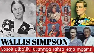 KISAH WALLIS SIMPSON SOSOK DIBALIK TURUNNYA TAHTA RAJA INGGRIS EDWARD VIII