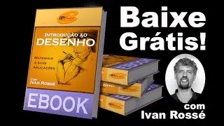 Ebook Gratuito - Materiais e suas Aplicações - Curso de Desenho Online IPStudio