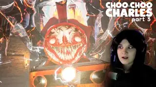 Choo-Choo Charles #3 | Чух Чухыч Всё?