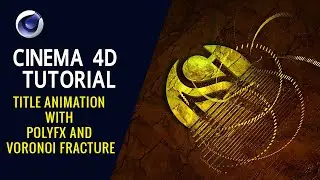 Title Animation with PolyFX and Voronoi Fracture - Cinema 4D Tutorial