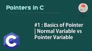 Pointer #1: Basics of Pointer| Normal vs Pointer Variable | Referencing & Indirection operator