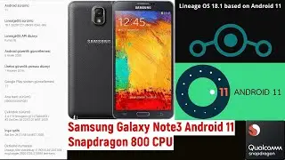 #Android 11 Geldi  #Samsung Galaxy Note3 #LinageOs-18.1