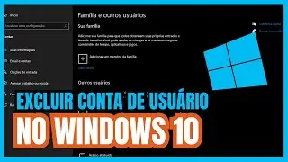 Como Excluir conta de usuário no Windows 10 | Remover conta local no Windows