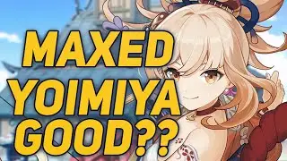 I Maxed Yoimiya.. AND IT'S AMAZING!