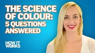 The Science of Colour – 5 questions answered