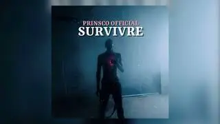 Survivre - Prinsco Official ( RAP  )