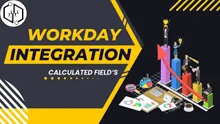 Workday Integration Calculated Fields | Workday Integration Training | Workday Integration | uDemand
