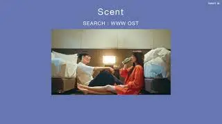 Scent - Sam Kim OST.Search: WWW ( Thaisub )