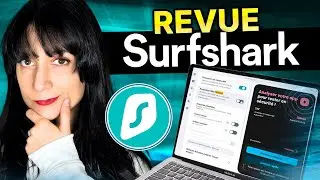 Revue de Surfshark VPN | Mon expérience personnelle avec Surfshark en 2024