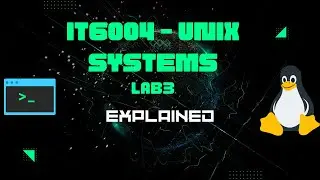 IT6004 - Unix Systems - Lab3 walkthrough