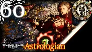 [ FFXIV ] Astrologian - AST - Guide - Rotation & Timestamps - Lv 60 - Shadowbringers - 5.2