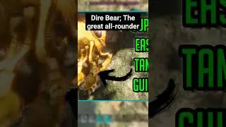 Dire Bear; The great all-rounder 