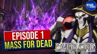 Nazarick HANCUR - Mass For Dead Episode 1 Indonesia 