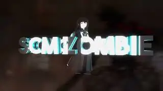 Scm Zombie outro