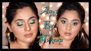 AQUA/TURQUOISE GREEN EYE MAKEUP, GLOWING SKIN + SOME NEW PRODUCTS