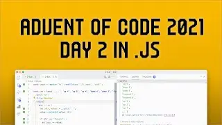 AOC 2021 day 2 in js