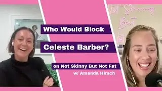 Celeste Barber | Not Skinny But Not Fat