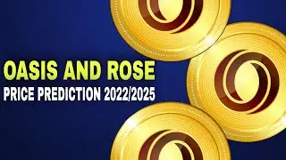 OASIS NETWORK (ROSE) CAN IT 50X? | ROSE CRYPTOCURRENCY PRICE PREDICTION