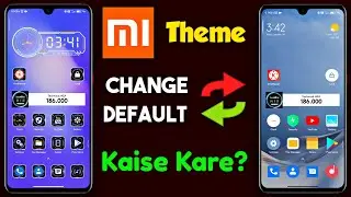 How To Set Original Theme | Theme Kaise Hataye | Change Theme In Mi