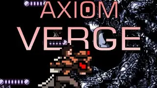 Axiom Verge Full Soundtrack