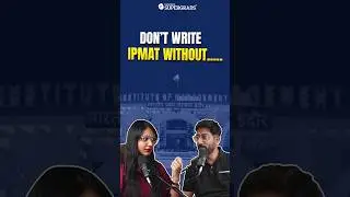 Essential IPM Preparation Tips You Need to Know 🚀📚| IPMAT Preparation Strategy | 