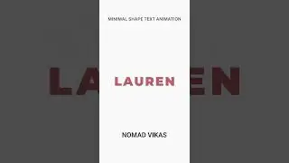 Minimal Shape Text Animation | Clean Motion Design | Nomad Vikas 
