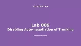 06 Disabling Auto negotiation of Trunking - CCNA