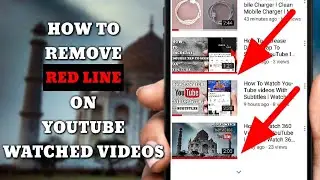 How To Remove Redline On YouTube watched Videos l Mobile Tech Tamil