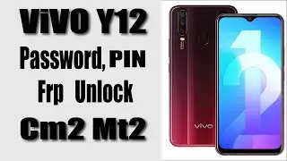 Vivo Y12 1904 Pattern/Password/Pin Lock Unlock 100% with CM2 MT2