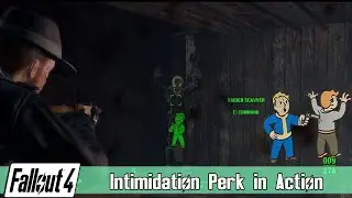 Fallout 4 - Intimidation Perk Showcase