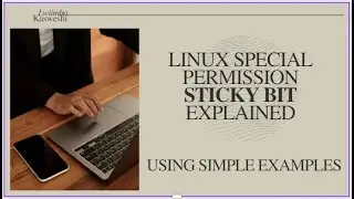 Linux Special Permissions Sticky Bit Easily Explained   Simple examples using chmod