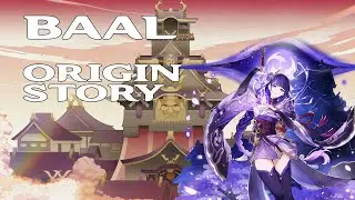 Baal (Raiden Shogun) Origin Story | Genshin Impact 2.1 | Inazuma