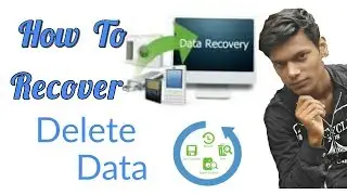 How  Recover Delete Data