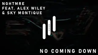 NGHTMRE - No Coming Down (feat. Alex Wiley & Sky Montique) [Bass Boosted]