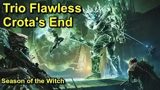 Trio Flawless Crota's End [Destiny 2]