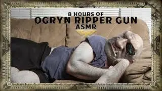 WH40K: Ogryn Ripper Gun ASMR