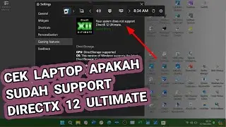 Cara Cek Laptop Apakah Bisa Menggunakan DirectX 12 Ultimate (Laptop Windows 11)