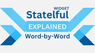 Flutter Stateful Widget Explained - Simple and Clear Tutorial