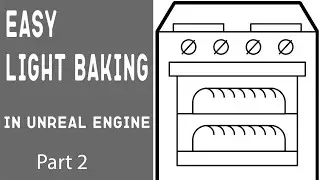 3D Tutorial | Easiest way to bake light in UE4 (Unreal Engine 4) | Lightmass best settings Part 2