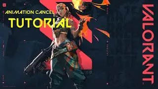 Valorant Raze ultimate animation cancel in depth TUTORIAL