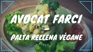 Avocat farci - Palta rellena végane