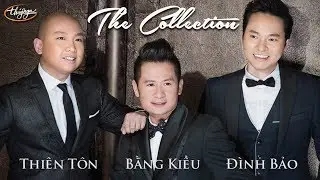 Bằng Kiều, Thiên Tôn, Đình Bảo - PBN Collection 1