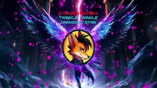 _-"(BONUS TRACK)"-_ TWINKLE TWINKLE DARKENED STAR - KrimsonTheFox