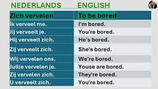 Verveel je je?  Are you bored? We leren NEDERLANDS! DUTCH - ENGLISH - ГОЛЛАНДСКИЙ