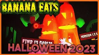 BANANA EATS HALLOWEEN 2023! (NEW CODE!)