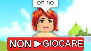 NON GIOCARE PIU A ROBLOX!
