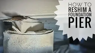 How to Reshim Foundation Pier: Fixing Settling Issues & Cracks | Step-by-Step Guide