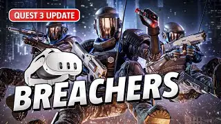 Breachers - Meta Quest 3 Update Gameplay | First Minutes [No Commentary]